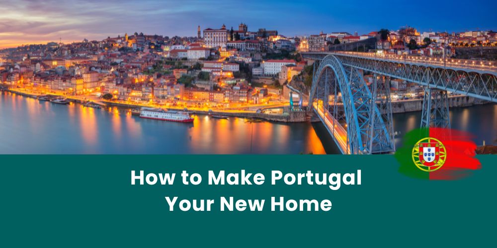 Migrate to Portugal